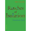 Ranches of Isolation: Transatlantic Poetry - Paperback