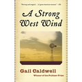 A Strong West Wind: A Memoir - Paperback