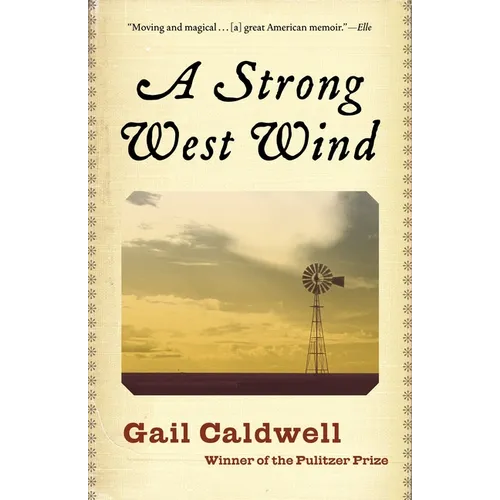 A Strong West Wind: A Memoir - Paperback
