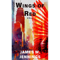 Wings of Red - Library Binding