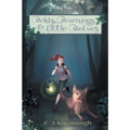 Wilds, Warnings, & Little Wolves - Paperback