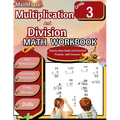 Multiplication and Division Math Workbook 3rd Grade: Multiplication and Division Grade 3, Basic and Double Digit Multiplication and Long Division Prac - Paperback
