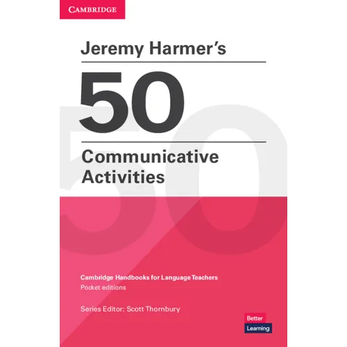 Jeremy Harmer's 50 Communicative Activities: Cambridge Handbooks for Language Teachers Pocket Editions - Paperback