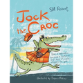 Jock the Croc: How a crocodile became a Scotsman and how it could happen to you! - Hardcover
