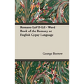 Romano LaVO-Lil - Word Book of the Romany or English Gypsy Language - Paperback