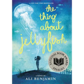 The Thing about Jellyfish (National Book Award Finalist) - Hardcover