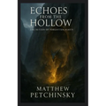 Echoes from the Hollow: The Return of Forgotten Beasts - Paperback