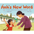 Ánh's New Word: A Story about Learning a New Language - Hardcover