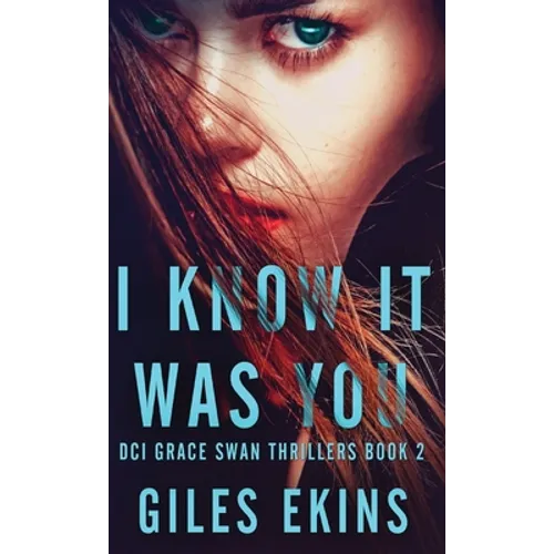 I Know It Was You - Hardcover