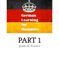 German Learning for Dummies Part 1 - Paperback