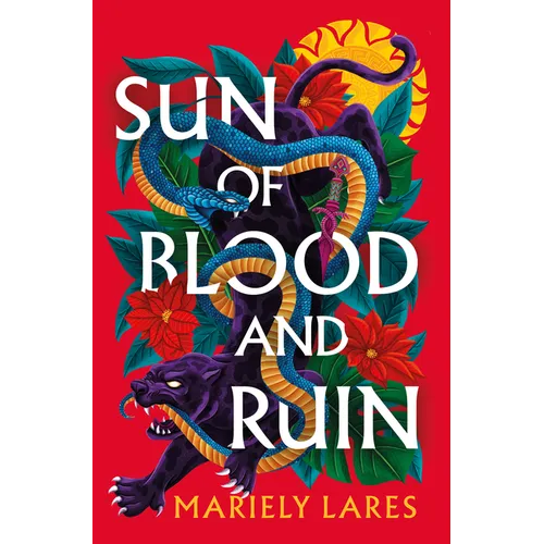 Sun of Blood and Ruin - Hardcover