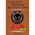Sedona Mountain Biking: The Rise of the Gnarly Crew - Paperback