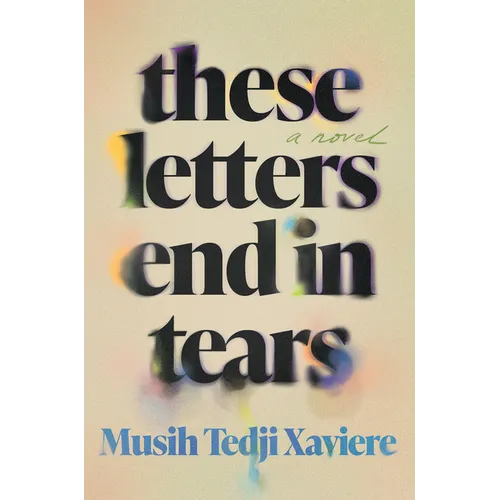 These Letters End in Tears - Hardcover