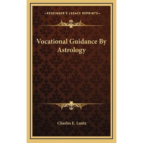 Vocational Guidance By Astrology - Hardcover