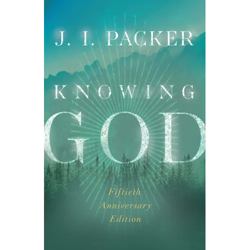 Knowing God - Paperback