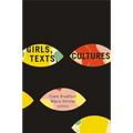 Girls, Texts, Cultures - Paperback