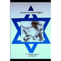 Israeli Freedom Fighter - Paperback