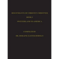 Descendants of Christen Christner - Hardcover