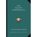 The Rise Of Chiropractic - Paperback