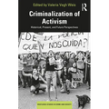 Criminalization of Activism: Historical, Present and Future Perspectives - Paperback