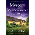 Mystery on Meadowsweet Grove: A completely compelling cozy mystery novel - Paperback