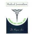 Medical Journalism - Paperback
