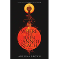 Where the Rain Cannot Reach - Paperback