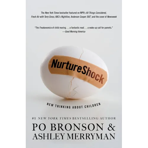 NurtureShock: New Thinking about Children - Paperback
