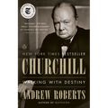 Churchill: Walking with Destiny - Paperback