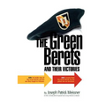 The Green Berets and Their Victories - Paperback