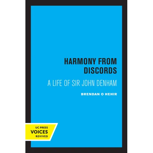 Harmony from Discords: A Life of Sir John Denham - Paperback