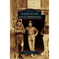 Angels Camp and Copperopolis - Hardcover