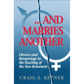 And Marries Another - Paperback