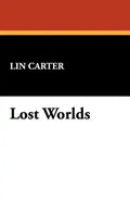 Lost Worlds - Hardcover