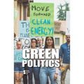 Green Politics - Paperback