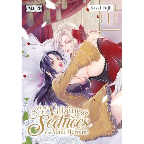 When the Villainess Seduces the Main Heroine, Vol. 1 - Paperback