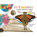 Just Imagine a More Beautiful World - Paperback