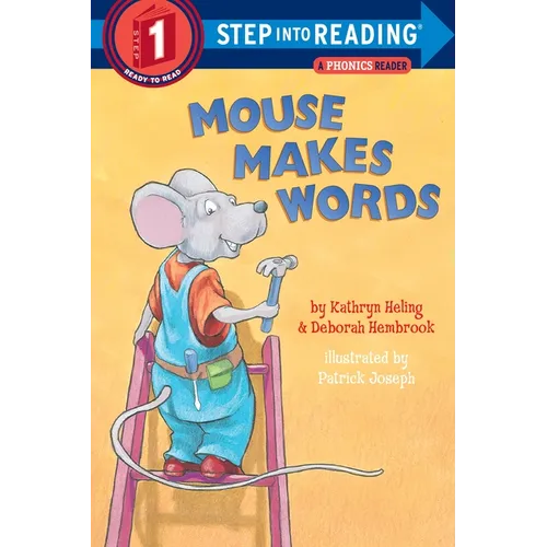 Mouse Makes Words: A Phonics Reader - Paperback