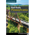 Rail-Trails Pennsylvania: The Definitive Guide to the State's Top Multiuse Trails - Paperback