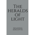 The Heralds Of Light - Paperback