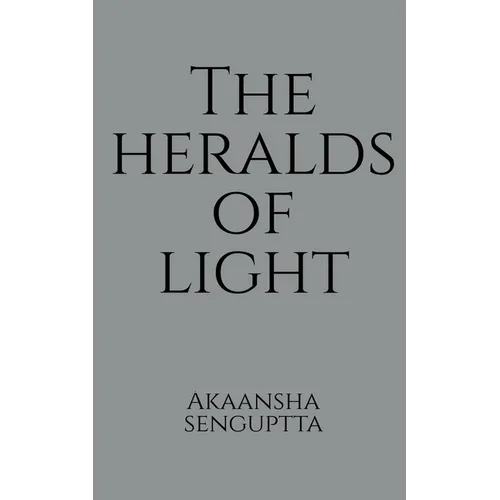 The Heralds Of Light - Paperback