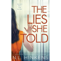 The Lies She Told: A psychological suspense thriller - Paperback