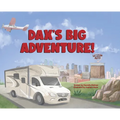 Dax's Big Adventure! - Hardcover