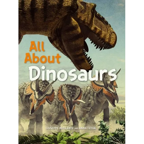 All about Dinosaurs - Hardcover