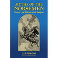 Myths of the Norsemen: From the Eddas and Sagas - Paperback