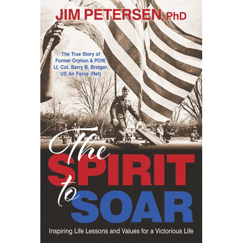 The Spirit to Soar - Hardcover
