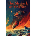 The Skylark of Valeron: A Positronic Book - Paperback
