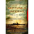 Neptune's Inferno: The U.S. Navy at Guadalcanal - Paperback