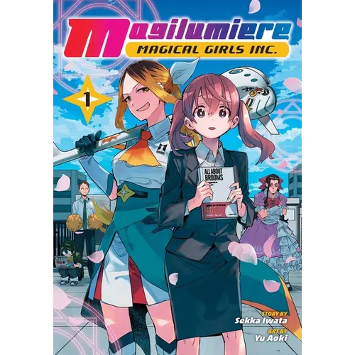 Magilumiere Magical Girls Inc., Vol. 1 - Paperback