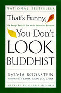 That's Funny, You Don't Look Buddhist: On Being a Faithful Jew and a Passionate Buddhist - Paperback